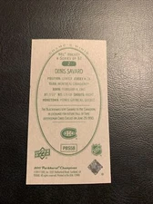 Bvv 2011/12 upper deck Parkhurst champions mini green back #2 Denis Savard