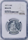 1877 S 50C Seated Liberty Half Dollar NGC MS 61 PL