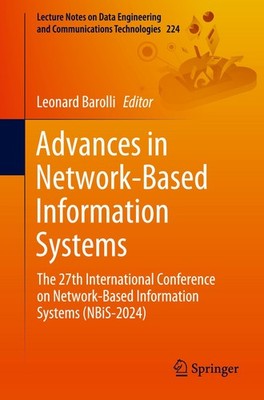 Advances in Network-Based Information Systems Leonard Barolli