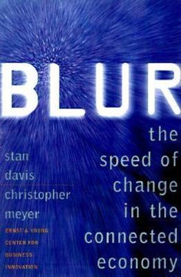Blur: The Speed of Change In the Connected Ec- hardcover, 0201339870, Davis, new