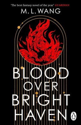 Blood Over Bright Haven: The must-read new dark academia fantasy from the author