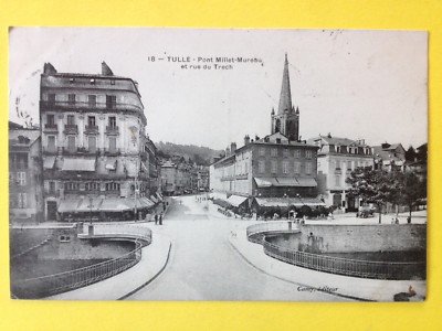 cpa von 1910 TULLE Corrèze PONT MILLET-MUREAU und Rue du TRECH Café de la Comédie