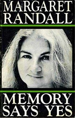 Memory Says Yes - Paperback, by Randall Margaret - Very Good