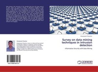 Survey On Data Mining Techniques In Intrusion Detection Amanpreet Chauhan