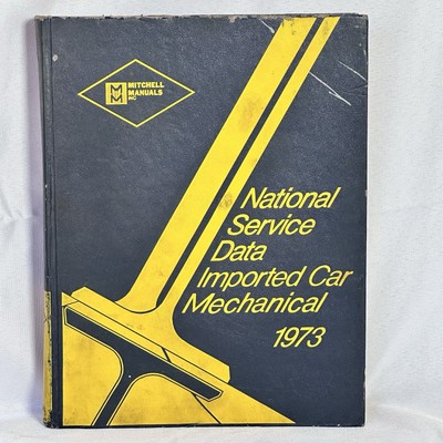 Mitchell 1973 National Auto Service Data Imported Car Mechanical Book Manual