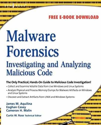 Malware Forensics: Investigating - Paperback, by Cameron H. Malin; - Very Good
