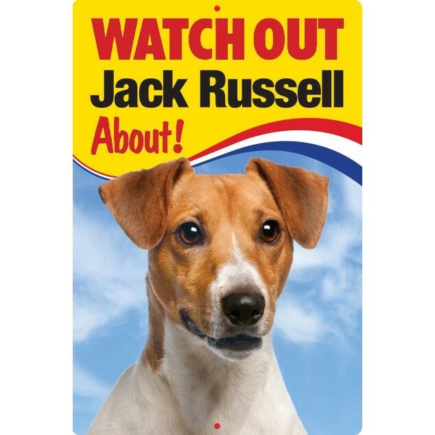 Watch Out Jack Russell About Dog security sign Jack Russells Terriers dogs signs