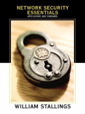 Network Security Essentials: Applications and Standards by William Stallings