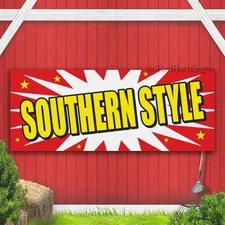 SOUTHERN STYLE Authentic Traditional Indoor Outdoor Banner Sign with grommets