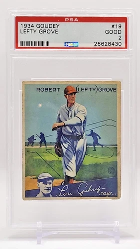 1934 GOUDEY #19 LEFTY GROVE PSA 2 GOOD HOF A's Red Sox