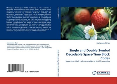 Single and Double Symbol Decodable Space-Time Block Codes Mohammed Khan