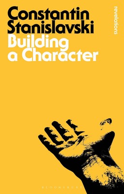 Building a Character ~ Konstantin Stanislavski ~  9781780935676
