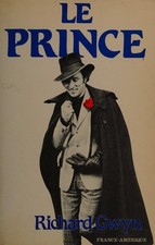 Le prince Pierre-Elliot Trudeau Richard GWYN