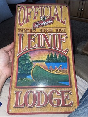 Official Leinenkugel s Famous Since 1867 Leini Lodge Chippewa Falls Sign 18x9.5