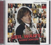 JüRgen Drews - Geil War's... Danke JüRgen - Cd - Neu / Ovp