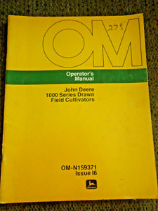 John Deere 1000 Series Drawn Field Cultivators Operator's Manual OM-N159371 I6