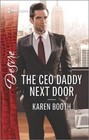 The CEO Daddy Next Door by Karen Booth (Paperback / softback, 2016)
