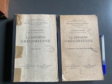 La Réforme Grégorienne, tomes I & II - Augustin Fliche 1924-25 Louvain