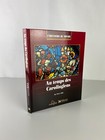 Livre l’histoire du monde, Au Temps des Carolingiens de 732 à 1096, Larousse