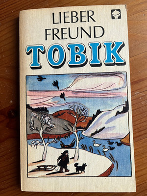 Kinderbuchverlag Berlin, ATB ALEX TASCHENBÜCHER, Lieber Freund TOBIK , Zustand d