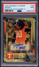2025 BOWMAN UNIVERSITY CHROME MASCOTS AUTOS SUPERFRACTOR 1/1 SMOKEY 1/1 PSA 9