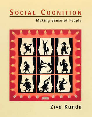 Social Cognition: Making Sense of People by Ziva Kunda (Paperback, 1999)