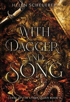 With Dagger and Song by Helen Scheuerer (Hardcover, 2021)