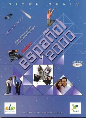 Nuevo Espanol 2000 Alumno Medio|N. Garcia Fernandez; J. Sanchez Lobato|Spanisch