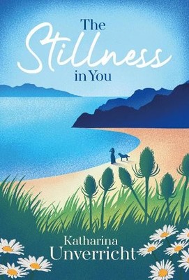 The Stillness in You, Unverricht, Katharina