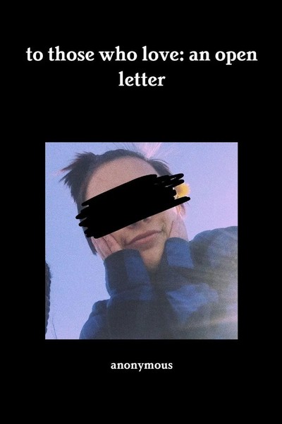 Anonymous | To Those Who Love | Taschenbuch | Englisch (2018) | An Open Letter-image