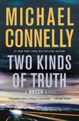 Two Kinds of Truth (A Harry Bosch Novel) - Paperback - VERY GOOD