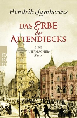 Hendrik Lambertus / Das Erbe der Altendiecks