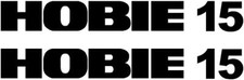 Adesivi HOBIE 15 catamarano kayak barca a vela gommone rimorchio auto 2x270mm 