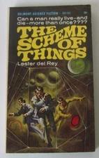 The Scheme of Things Lester Del Rey PB 1st Belmont (1966)
