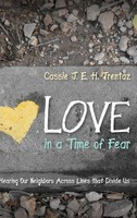 Cassie J. E. H. Trentaz | Love In A Time Of Fear | Buch | Englisch (2018)