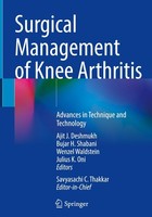 Surgical Management Of Knee Arthritis Ajit J. Deshmukh