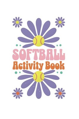 Softball Activity Book
