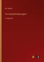The Unbearble Bassington H. H. Munro