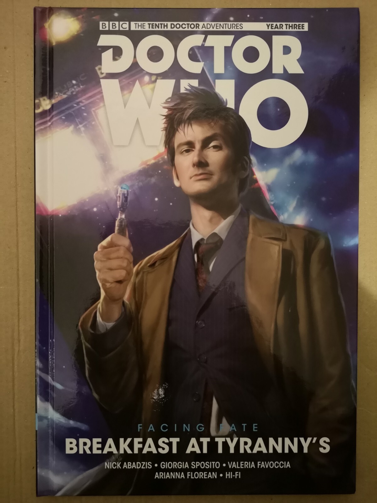 Doctor Who: The Tenth Doctor: Facing Fate Vol. 1: Breakfast at Tyranny's by Nick