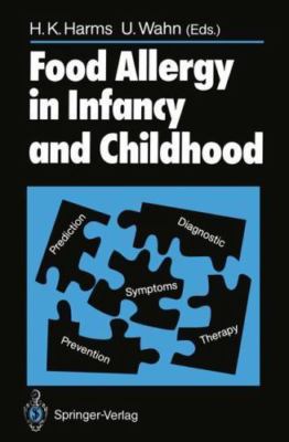 Food Allergy in Infancy and Childhood, Paperback by Harms, H. K. (EDT); Wahn,...