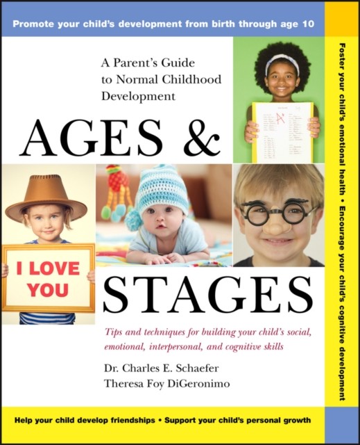 Ages and Stages by Charles E.  Schaefer (Paperback Book)