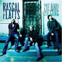 Me  My Gang von Rascal Flatts | CD | Zustand gut