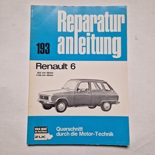 Renault R6 alle Modelle ab 1970 bis 1984 Reparaturanleitung Nr 193