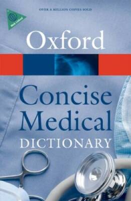Concise Medical Dictionary (Oxford Paperback Reference) - Paperback - GOOD
