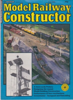 Model Railway CONSTRUCTOR-JUNE 1982-LMSR LAYOUT SHEFFIELD MRE.