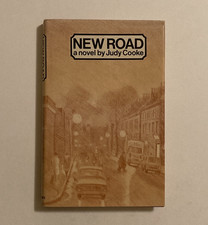New Road by Judy Cooke; 1st Edition, Very Good+ / Very Good+ Condition
