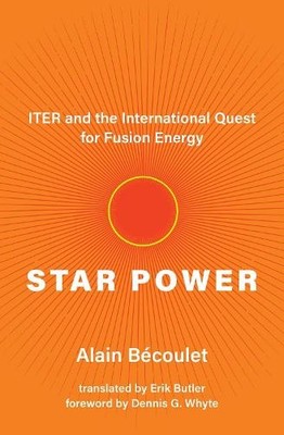 Star Power: Iter and the International..., Butler, Erik