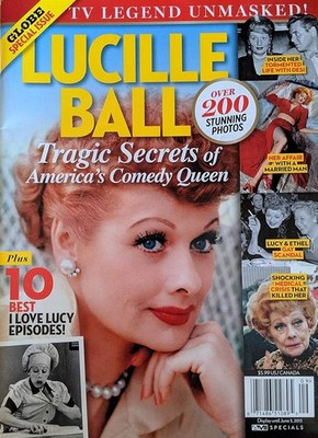 Lucille Ball's Secret Life #1 FN; AMI | I Love Lucy Magazine Globe Special Issue