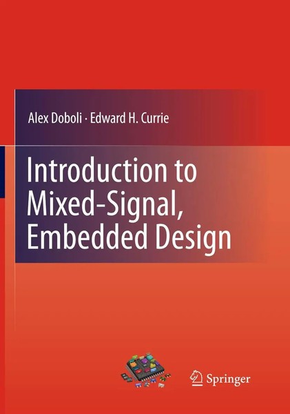 Alex Doboli (U. A.) | Introduction To Mixed-Signal, Embedded Design | Buch-image