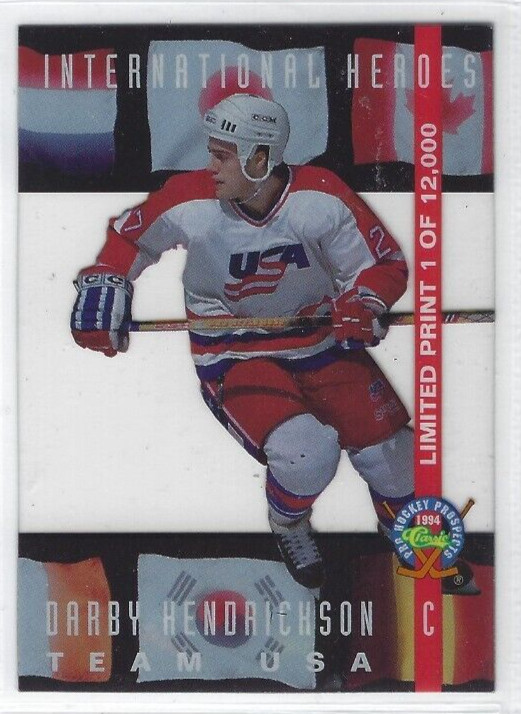 1994-95 Classic Pro Prospects International Heroes #LP6 Darby Hendrickson